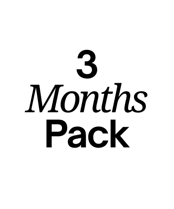 3 Months Pack