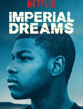 imperial-dreams-2014